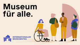 Internationaler Museumstag 2026 Internationaler Museumstag 2026